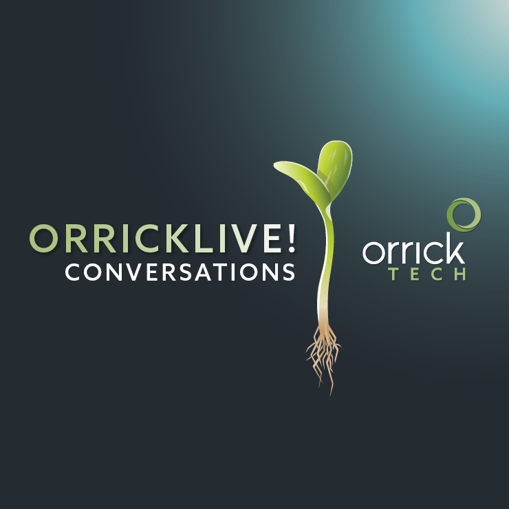 Orrick Live! Conversations